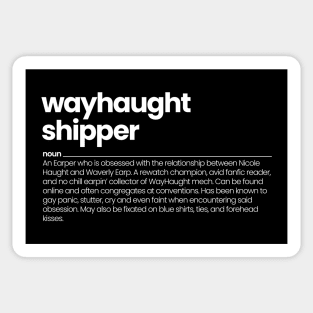 WayHaught Shipper - Wynonna Earp Sticker